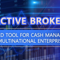 Interactive Brokers (IIE): The Preferred Tool for Cash Management of Global Multinational Enterprises