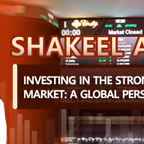 Shakeel Ahmed - Investing in the Strong 2024 Stock Market: A Global Perspective